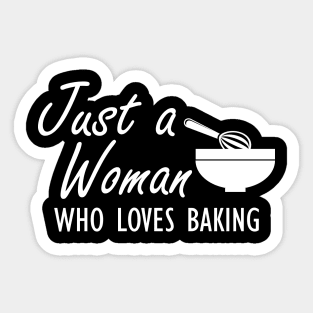 Just a woman who loves baking Sticker